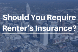 Should You Require Renter’s Insurance? Property Management in Los Angeles