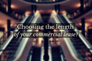 Determining the Length of Your Commercial Lease | Property Management Advice