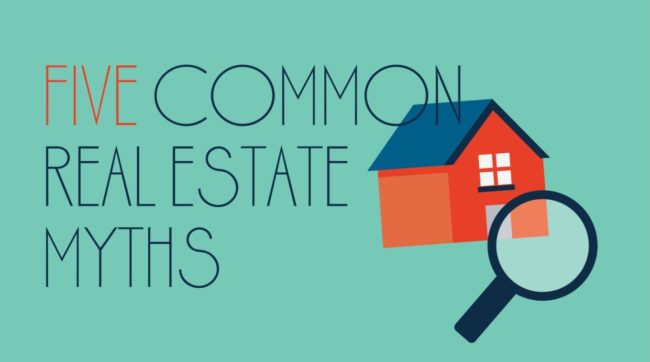 Top 3 Real Estate Myths