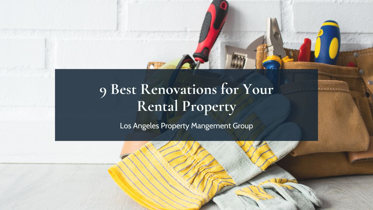 9 Best Renovations for Your Rental Property