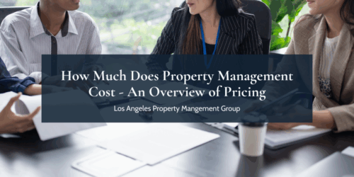 How Much Does Property Management Cost - An Overview of Pricing