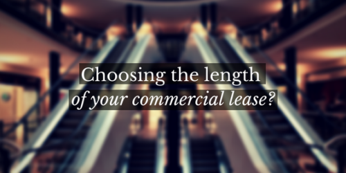 Determining the Length of Your Commercial Lease | Property Management Advice